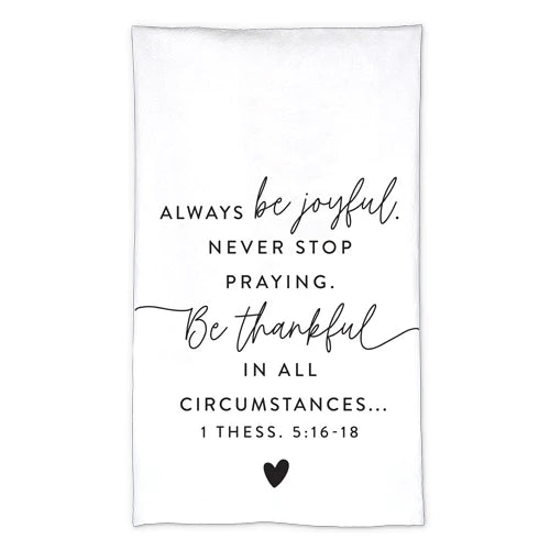 Be Joyful - Tea Towel