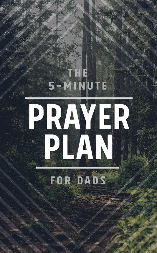 5-Minute Prayer Plan For Dads - Prayer Book