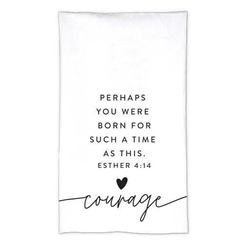Courage - Tea Towel