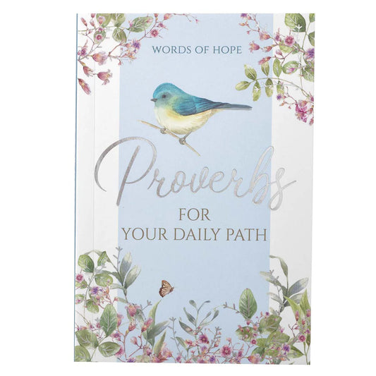Proverbs For Your Daily Path - Gift Book